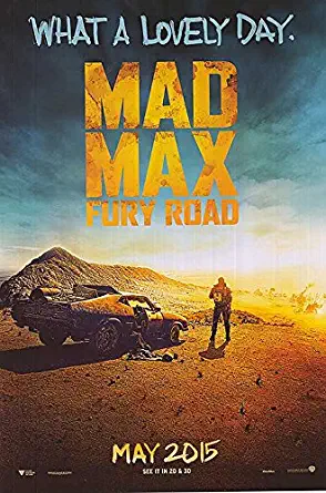 Mad Max: Fury Road - Authentic Original 27x40 Rolled Movie Poster