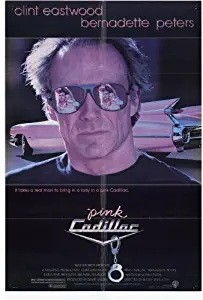 Pink Cadillac Movie Poster (27 x 40 Inches - 69cm x 102cm) (1989) Style B -(Clint Eastwood)(Bernadette Peters)(Timothy Carhart)(Michael Des Barres)(William Hickey)(John Dennis Johnston)