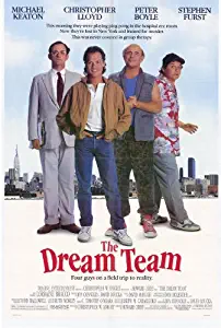 The Dream Team Movie Poster (27 x 40 Inches - 69cm x 102cm) (1989) -(Michael Keaton)(Christopher Lloyd)(Peter Boyle)(Stephen Furst)(Lorraine Bracco)(Milo O'Shea)