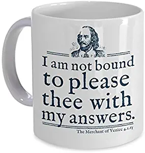 Not Bound To Please Shakespeare Quote Mug Cup Theater Literature Gift