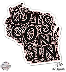 GT Graphics Wisconsin Shape Cute Letters Native Local - Vinyl Sticker Waterproof Decal