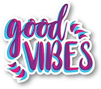Good Vibes Sticker Inspirational Quotes Stickers - Laptop Stickers - 2" Vinyl Decal - Laptop, Phone, Tablet Vinyl Decal Sticker S1090