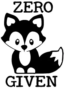 Zero Fox Given Funny NOK Decal Vinyl Sticker |Cars Trucks Vans Walls Laptop|Black|5.5 x 4.0 in|NOK552